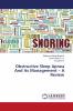 Obstructive Sleep Apnea And Its Management - A Review