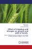Effect of irrigation and nitrogen on growth and yield of barely