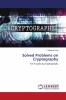 Solved Problems on Cryptography