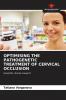 OPTIMISING THE PATHOGENETIC TREATMENT OF CERVICAL OCCLUSION