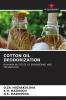 COTTON OIL DEODORIZATION