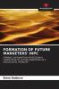 FORMATION OF FUTURE MARKETERS' HIPC