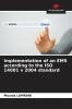 Implementation of an EMS according to the ISO 14001 v 2004 standard