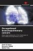 Occupational bronchopulmonary cancers