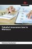 Takaful insurance law in Morocco