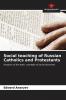 Social teaching of Russian Catholics and Protestants
