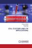CELL CULTURE AND ITS APPLICATIONS