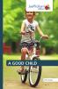 A GOOD CHILD
