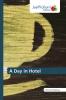 A Day in Hotel