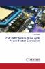 CSC BLDC Motor Drive with Power Factor Correction