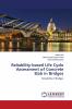 Reliability-based Life Cycle Assessment of Concrete Slab in Bridges