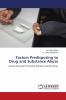 Factors Predisposing to Drug and Substance Abuse
