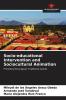 Socio-educational Intervention and Sociocultural Animation