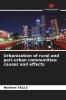 Urbanization of rural and peri-urban communities