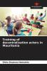 Training of decentralization actors in Mauritania