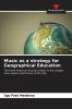 Music as a strategy for Geographical Education