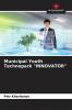 Municipal Youth Technopark INNOVATOR