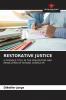 RESTORATIVE JUSTICE