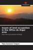 Issues of land occupation in the Office du Niger area