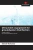 Ultraviolet equipment for groundwater disinfection