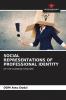 SOCIAL REPRESENTATIONS OF PROFESSIONAL IDENTITY