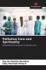 Palliative Care and Spirituality
