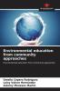 Environmental education from community approaches