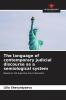 The language of contemporary judicial discourse as a semiological system