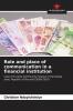 Role and place of communication in a financial institution