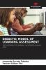 DIDACTIC MODEL OF LEARNING ASSESSMENT