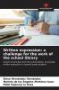 Written expression: a challenge for the work of the school library