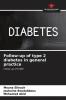 Follow-up of type 2 diabetes in general practice