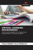 VIRTUAL LEARNING ENVIRONMENT