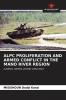 ALPC PROLIFERATION AND ARMED CONFLICT IN THE MANO RIVER REGION