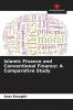 Islamic Finance and Conventional Finance: A Comparative Study