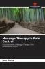 Massage Therapy in Pain Control