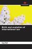 Birth and evolution of international law