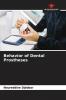 Behavior of Dental Prostheses