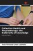 Collective Health and Physiotherapy: the historicity of knowledge