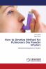 How to Develop Method for Pulmonary Dry Powder Inhalers