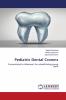 Pediatric Dental Crowns