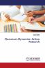Classroom Dynamics: Action Research