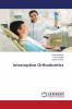 Interceptive Orthodontics