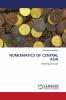 NUMISMATICS OF CENTRAL ASIA