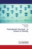 Periodontal Vaccines - A Dream or Reality