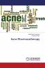Acne Pharmacotherapy