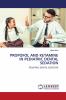 PROPOFOL AND KETAMINE IN PEDIATRIC DENTAL SEDATION