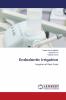 Endodontic Irrigation