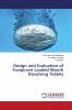 Design and Evaluation of Favipiravir Loaded Mouth Dissolving Tablets