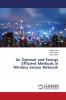 An Optimal and Energy Efficient Methods in Wireless Sensor Network
